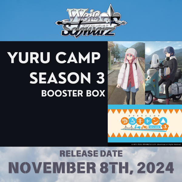 Yuru Camp SEASON 3 Booster Box Weiss Schwarz