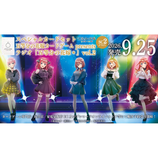 Special Card Set presents Radio "Quintessential Quintuplets" Vol.2 The Quintessential Quintuplets Card Game